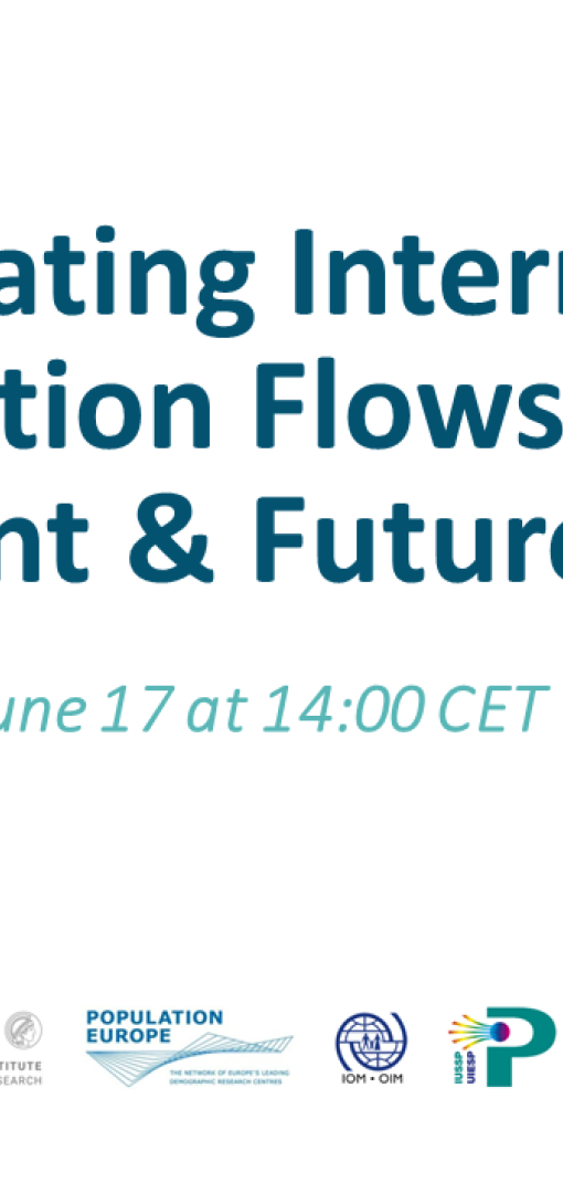 Estimating International Migration Flows: Past, Present & Future