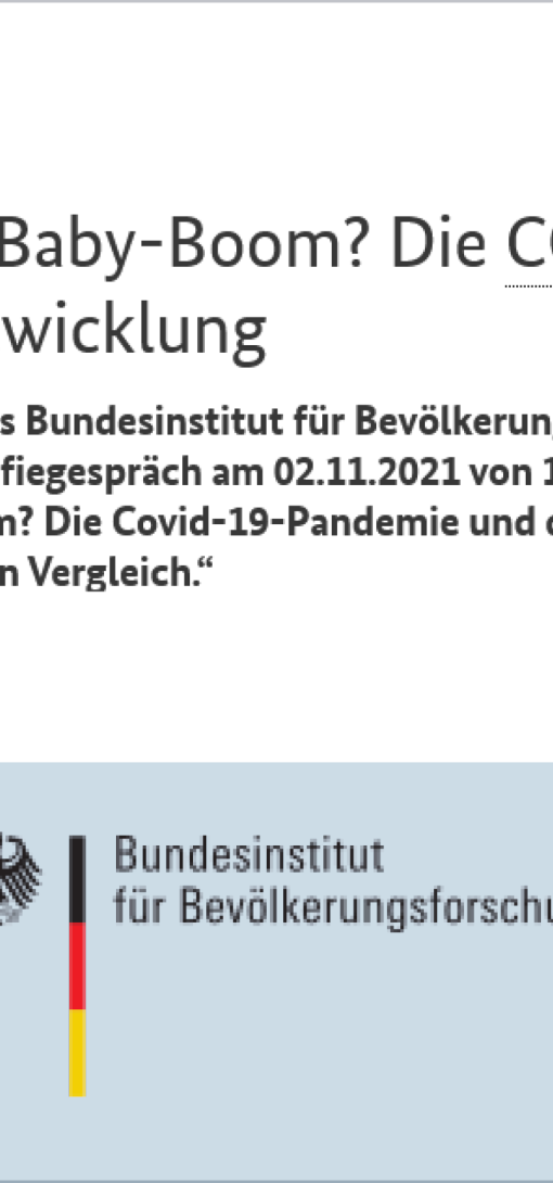 Geburtenknick oder Baby-Boom? Die COVID-19-Pandemie und die Geburtenentwicklung 