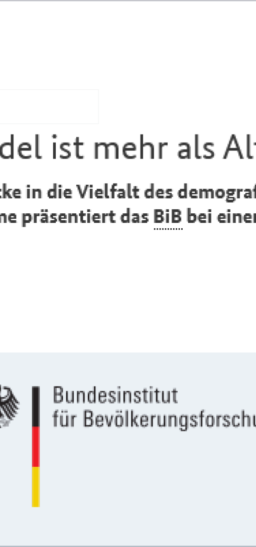 Demografischer Wandel ist mehr als Alterung