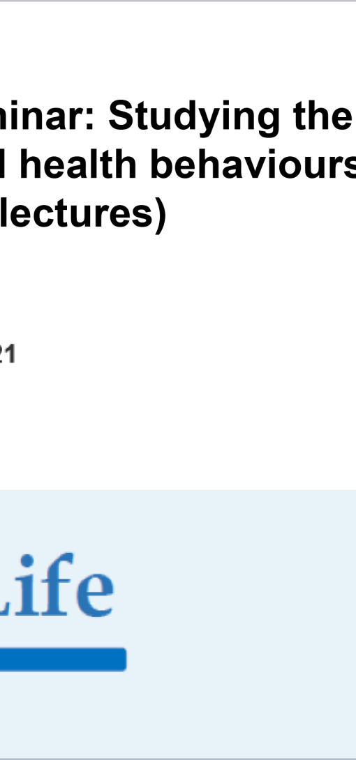 YouthLife Open Seminar: Studying the links between life transitions, SES and health behaviours using LIFELINES data (Seminars and lectures)