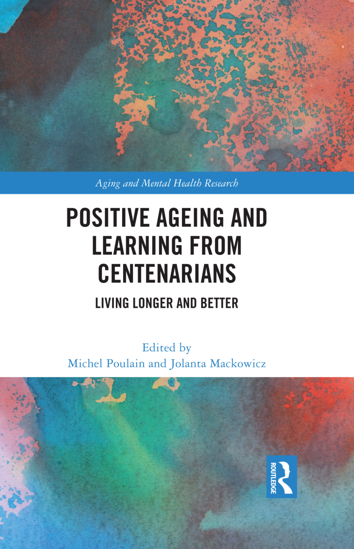 Positive Ageing and Learning from Centenarians 
