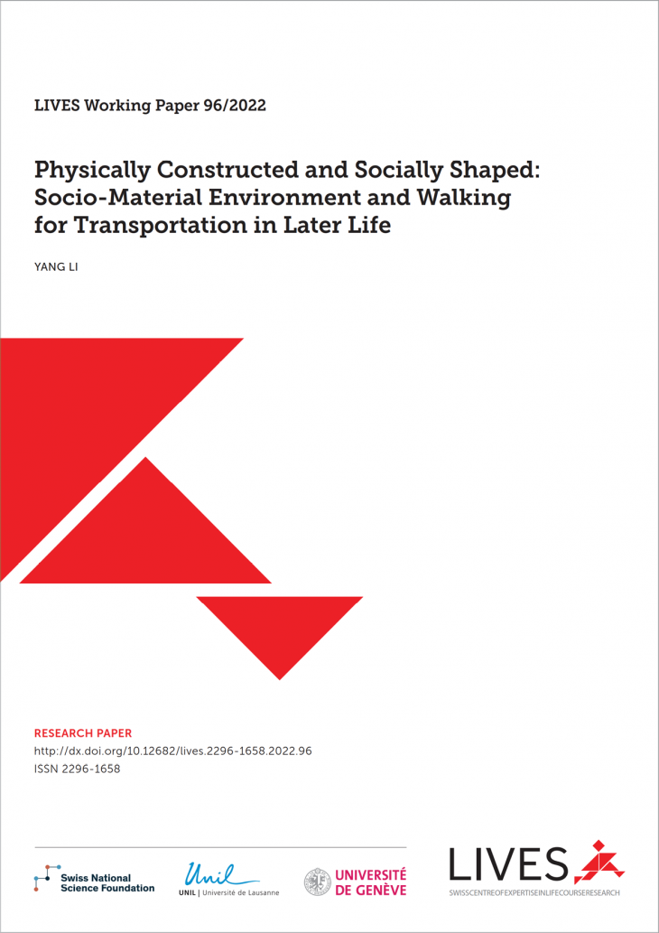 Physically Constructed and Socially Shaped: Socio-Material Environment and Walking for Transportation in Later Life