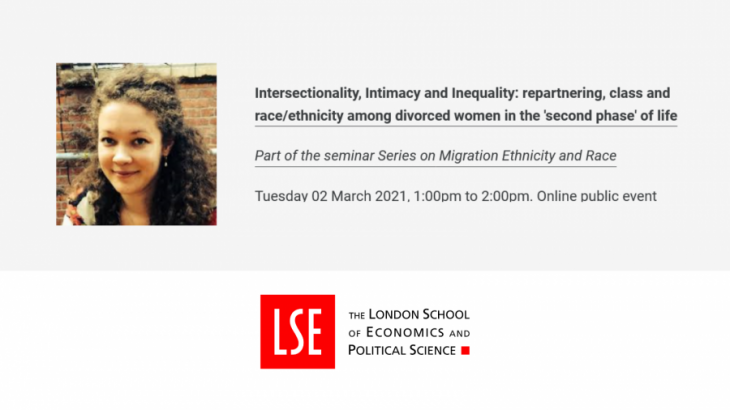 Event: Intersectionality, Intimacy and Inequality: repartnering, class and race/ethnicity among divorced women in the 'second phase' of life
