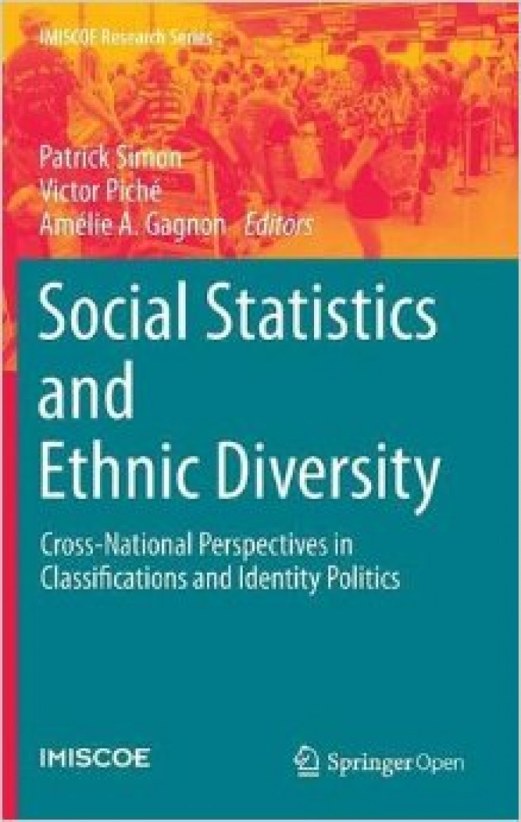 Books and Reports: Social Statistics and Ethnic Diversity - Cross-National Perspectives in Classifications and Identity Politics
