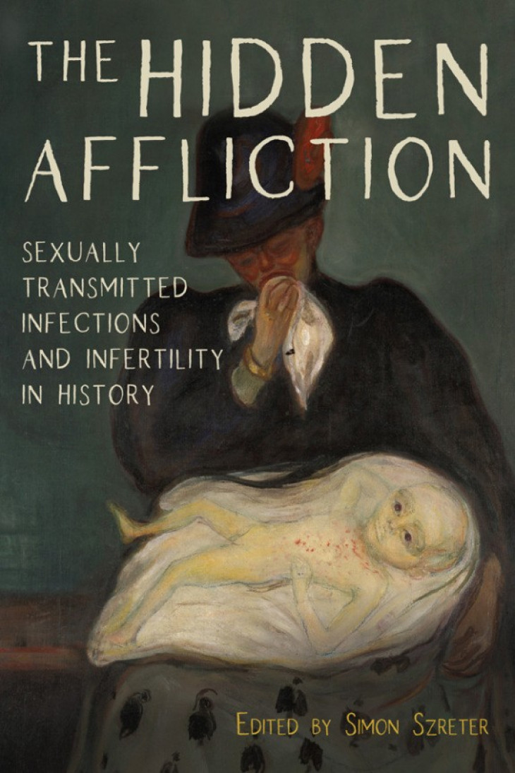 Books and Reports: The Hidden Affliction: Sexually Transmitted Infections and Infertility in History