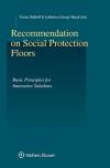 Books and Reports: Recommendations on Social Protection Floors: Basic Principles for Innovative Solutions